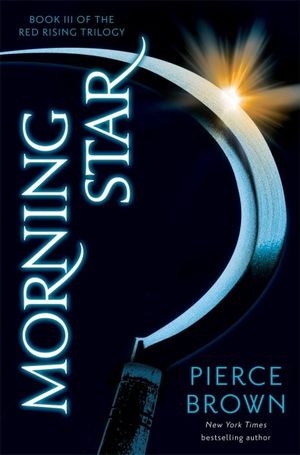 Morning Star Red Rising Trilogy 3